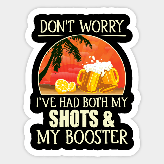 Don't Worry I've Had Both My Shots Booster Summer Sunset Sticker by Xonmau